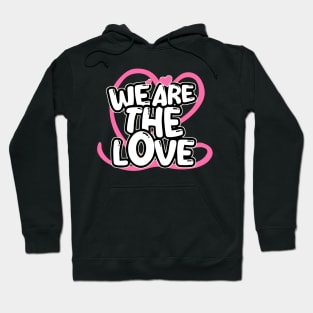 We Are The Love: Bold Contrast & Unity in Black, White, and Red Hoodie